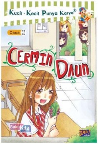 Image of Kecil-kecil Punya Karya : Cermin Daun