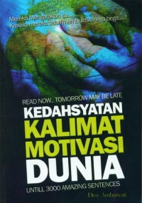 Image of Kedahasyatan kalimat Motivasi Dunia