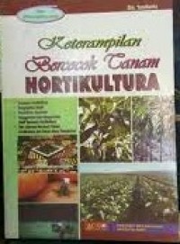 Image of Keterampilan bercocok tanam hortikultura