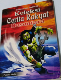 Image of Kolelksi Cerita Rakyat Nusantara