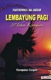 Image of Lembayung pagi 30 Tahun Kemudian