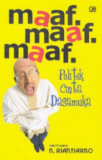 Image of Maaf maaf maaf politik cinta
