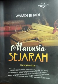 Image of Manusia Sejarah Kumpulan Essai