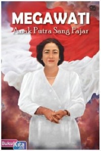 Image of Megawati Anak Putra Sang Fajar