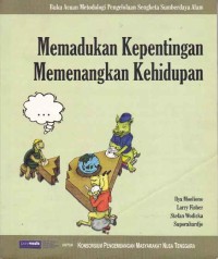 Image of Memadukan Kepentingan Memenangkan Kehidupan
