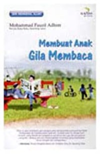 Image of Membuat Anak Gila Membaca