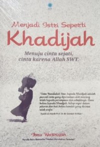 Image of Menjadi Istri seperti Khadijah