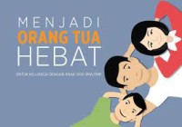 Image of Menjadi orang tua hebat