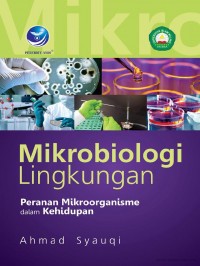 Image of Mikrobiologi lingkungan : peranan mikroorganisme dalam kehidupan