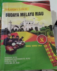 Image of Muatan Lokal Budaya Melayu Riau SMA/SMK/MA Kelas X