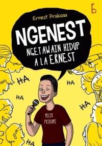Image of Ngenest ngerawain hidup ala ernest