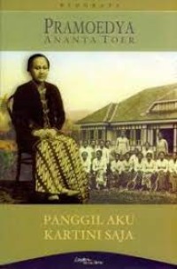 Image of Panggil Aku Kartini Saja