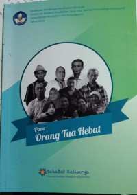 Image of Para Orang Tua Hebat