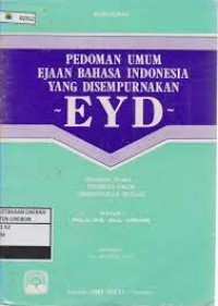 Image of Pedoman umum ejaan bahasa indonesia yang disempurnakan EYD
