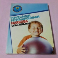 Image of Pencegahan penyalahgunaan narkoba sejak usia dini