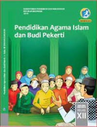 Image of Pendidikan Agama Islam dan Budi Pekerti untuk SMA Kelas XII