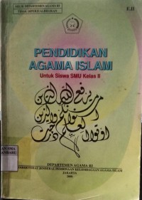 Image of Pendidikan Agama Islam untuk siswa SMU Kelas II