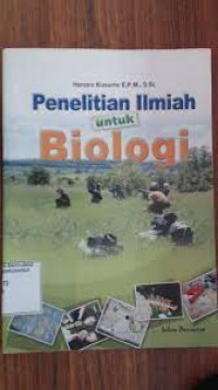 Image of Penelitian Ilmiah untuk Biologi