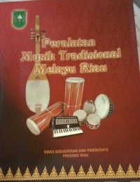 Image of Peralatan Musik Tradisional Melayu Riau