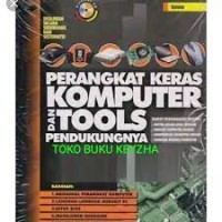 Image of Perangkat Keras Komputer dan Tools Pendukungnya