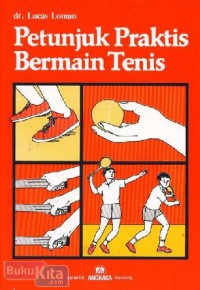 Image of Petunjuk Praktis Bermain Tenis