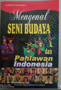 Image of Pintar Seni Budaya Disertai Pahlawan Indonesia