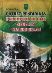 Image of Potret Pendidikan Perempuan di Riau sebelum Kemerdekaan