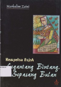 Image of Segantang Bintang Sepasang Bulan : Kumpulan Sajak