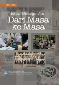 Image of Sekolah Menengah Atas Dari Masa ke Masa