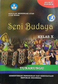 Image of Sekolah Menengah Luar Biasa Seni Budaya Kelas X Tunarungu