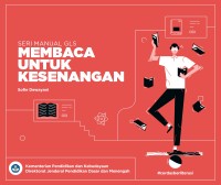 Image of Seri Manual GLS Membaca untuk Kesenangan