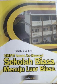 Image of SMPIT Imam An-Nawawi Sekolah Biasa Menuju Luar Biasa