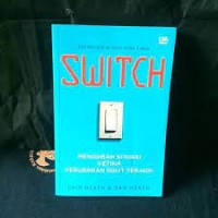 Image of Switch mengubah situasi ketika perubahan sulit terjadi
