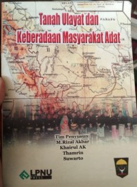 Image of Tanah ulayat dan keberadaan masyarakat adat