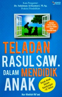 Image of Teladan Rasul SAW dalam mendidik anak