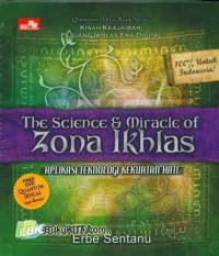 Image of The Science & Miracle of Zona Ikhlas Quantum Ikhlas Book Series