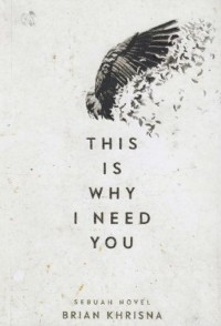 Image of This Is Why I need you