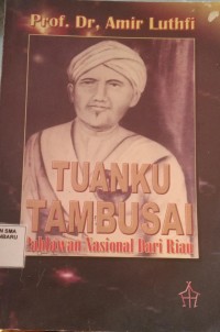 Image of Tuanku Tambusai Pahlawan Nasional Dari Riau
