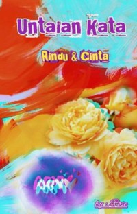 Image of Untaian Kata Dikala Rindu