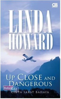 Image of Up close and Dangerous Cinta Sarat Bahaya