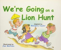 Image of We're Going on a Lion Hunt