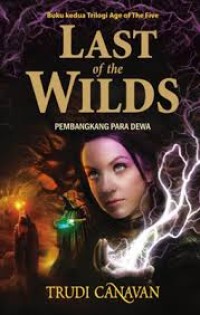 Image of Last of the wilds : Pembangkang Para Dewa