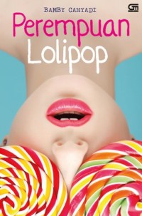 Image of Perempuan Lolipop